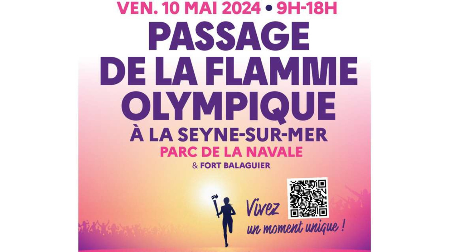 La Flamme Olympique brillera  La Seyne le 10 mai 2024 !